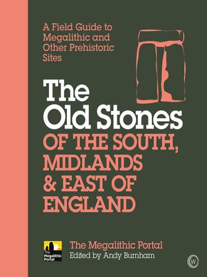 cover image of The Old Stones of the South, Midlands & East of England